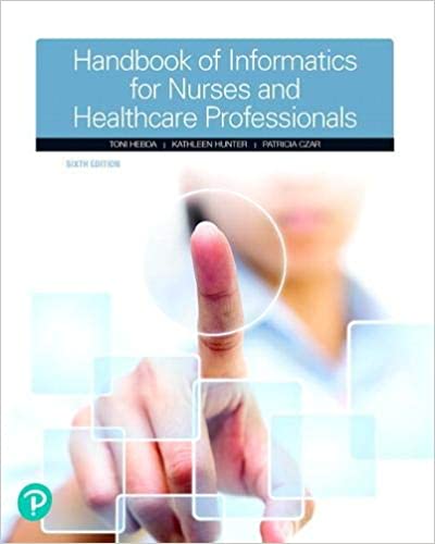 Handbook of Informatics for Nurses & Healthcare Professionals (6th Edition)[2019] - Epub + Converted pdf